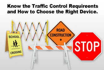 Traffic Control Devices & Requirements