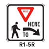 R1-5r Yield to Pedestrian