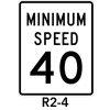 R2-4 Minimum Speed Limit Sign
