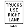 R4-5, Trucks Use Right Lane