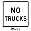 R5-2a, No Trucks Sign