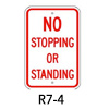R7-4, No Stopping or Standing